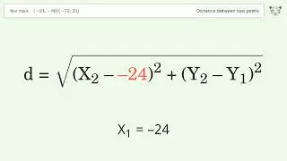 Find the distance between two points p1 (-24,-80) and p2 (-72,25): Step-by-Step Video Solution