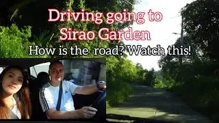 Driving from Cebu City to Sirao Garden || How is the road going to Sirao Garden? || #siraogarden
