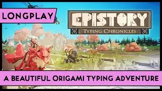 Epistory: Typing Chronicles 100% Walkthrough
