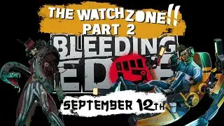 CASS PLAYERS ARE STARTING TO SHOW OFF ! Bleeding Edge Watchzone Commentary for Sept 12th