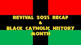 Catholic Crossroads: A Black Catholic's Journey - Episode 9