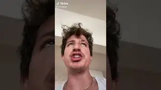 &ldquo;You can&rsquo;t be sears&rdquo; Charlie Puth via TikTok | April 10, 2022