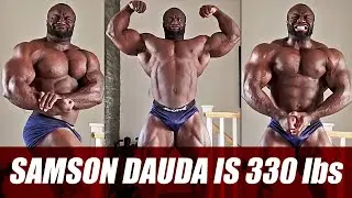 Samson Dauda is 330lbs Ahead of 2022 Mr Olympia Debut