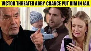 CBS Y&R Spoilers Abby gets angry when threatened, Chance will put Victor in jail to protect herư