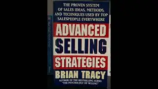 ADVANCED SELLING STRATEGIES BOOK &ndash; By BRIAN TRACY