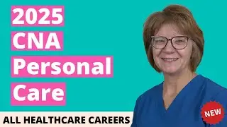 CNA Practice Test for Personal Care 2025 (20 Questions with Explained Answers)