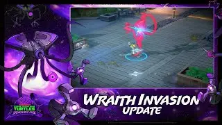 Teenage Mutant Ninja Turtles: Splintered Fate - Wraith Invasion Update