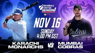 Karachi Monarchs vs Mumbai Cobras Live Stream (Nov 16) | 2025 Baseball United Season One