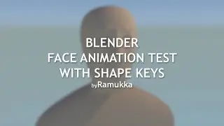 Blender face animation test with shape keys byRamukka