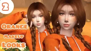 [The sims 4] cas #2 -Orange makeup looks 🧡🍊