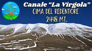 CANALE LA VIRGOLA CIMA DEL REDENTORE 2448 MT. MONTI SIBILLINI
