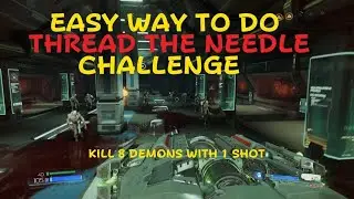 DOOM easy way for 'Thread the needle' challenge