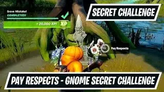 Grave Mistake | 20000XP | Fortnite secret challenge | Grave Mistake Location | Pay Respect