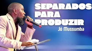O PODER DA SEPARAÇÃO I APÓSTOLO JÓ MUSSUMBA