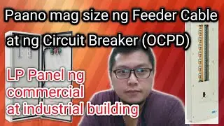 Feeder cable and Circuit Breaker Sizing for Lighting & Receptacle Panel (LP Panel) NEC PEC