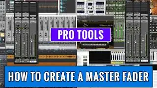 How To Create And Configure A Master Fader Input Track In Pro Tools -- OBEDIA.com Pro Tools Training