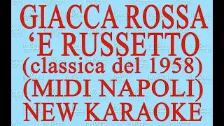 Giacca rossa 'e russetto - Midi Napoli - New Karaoke - Antologia della canzone napoletana