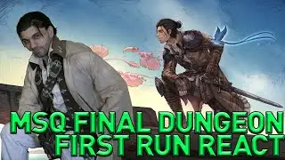 FFXIV Dawntrail - Final MSQ Dungeon FIRST RUN REACTION
