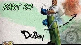 Ultra Street Fighter 4 Deutsch German #07-Teestunde mit Dudley Let&acute;s Play PS4