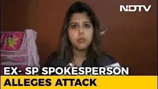 Ex-Samajwadi Party Spokesperson Alleges Attack By Bajrang Dal Members
