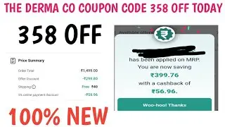 the derma co coupon code 358 off today || best offer new