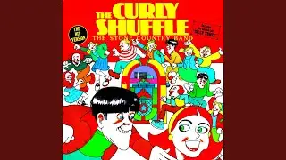 The Curly Shuffle