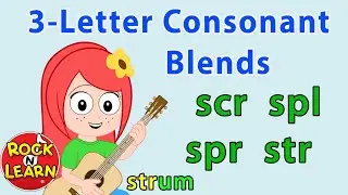Three-Letter Consonant Blends | Phonics Songs | Rock &rsquo;N Learn