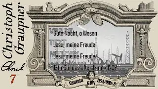 Christoph Graupner - Chorale No. 7: Gute Nacht o Wesen (from GWV 1154/09b)
