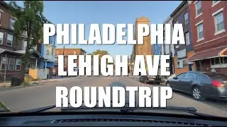 DRIVING TOUR PHILADELPHIA'S LEHIGH AVENUE HOODS ROUND TRIP