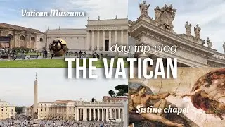 Vatican Vlog: Smallest Country with the Most Luxurious Art | Sistine Chapel, St.Peter's Basilica