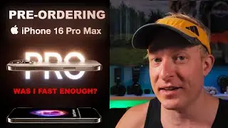 Pre-ordering the iPhone 16 Pro Max