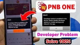 pnb one developer option is enabled in this device | pnb one app developer options problem