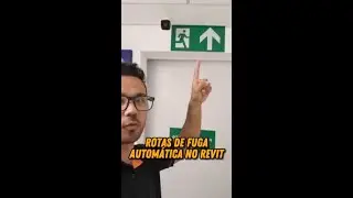 ROTAS DE FUGA AUTOM&Aacute;TICAS NO REVIT