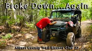 506SXS & ATV - Broke Down on the Trails of Albert County , New Brunswick
