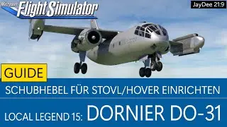 DO-31 - Schubhebel f&uuml;r STOVL/Hover einrichten ★ MSFS 2020