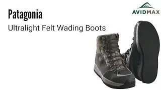 Patagonia Ultralight Felt Wading Boots Demonstration and Review | AvidMax