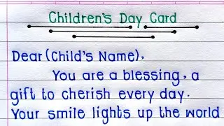Children's Day Card Writing | Happy Children's Day Card Writing |