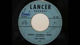 Don French - Lonely Saturday Night (Lancer 104)