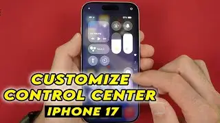 iPhone 17: как настроить значки Пункта управления
