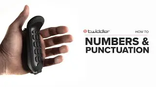 Twiddler How To - Numbers and Punctuation