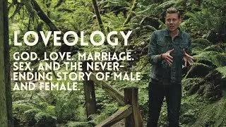Loveology Video Bible Study Session 1 | John Mark Comer