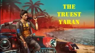 THE TRUEST YARAN - Treasure Hunt - Far Cry 6