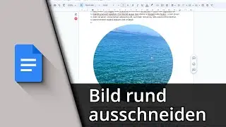 Google Docs Bild rund ausschneiden ✅ Tutorial