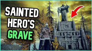 Sainted Hero's Grave Guide & Walkthrough | Elden Ring