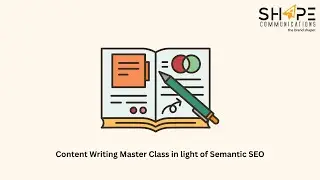 Content Writing Master class in light of Semantic SEO by Shariful Alam Pavel  CEO - Shape Com LLC