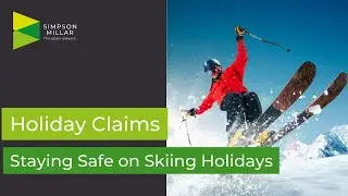 Staying Safe Whilst on Skiing Holidays | Accident Claims
