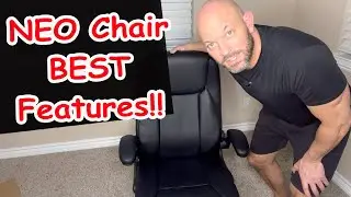 NEO Chair BEST Features! Great Office Chair!