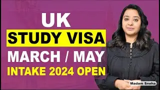 Uk study visa march / may intake 2024 open  | STUDY VISA UPDATES 2023 |  USA CANADA UK |