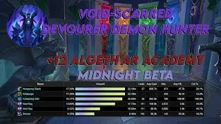 RED MAGE IN MY WOW?? | Void-Scarred Devourer DH | +12 Algeth'ar Academy | Midnight Beta
