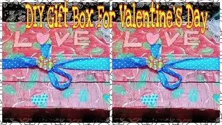 DIY Gift Box For Valentine's Day - hanshi creativecorner